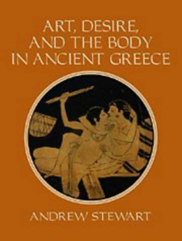 Image for Art, Desire and the Body in Ancient Greece