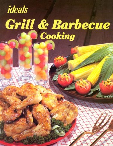 Image for Grill and Barbecue Cooking (Ideals Cook Books)