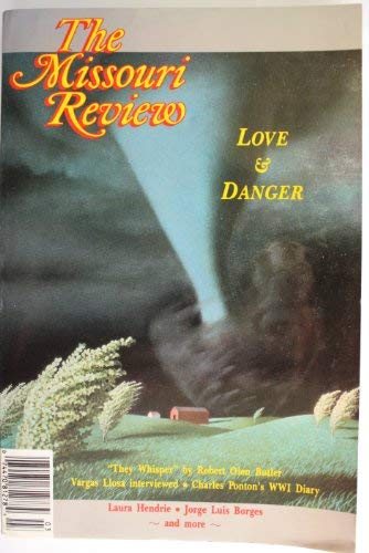 Image for Missouri Review: Love and danger (Volume XVI number 3)