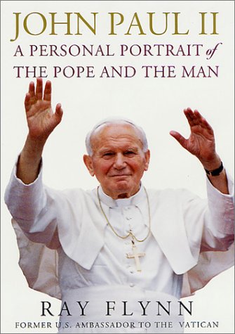 Image for John Paul II: A Personal Portrait of the Pope and the Man