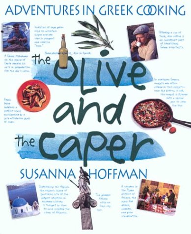 Image for The Olive and the Caper: Adventures in Greek Cooking